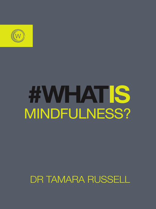 Cover image for What is Mindfulness?